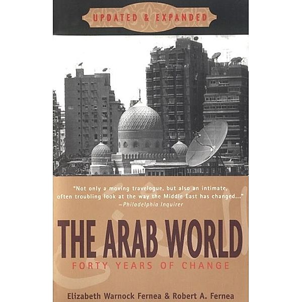 The Arab World, Elizabeth Warnock Fernea, Robert A. Fernea