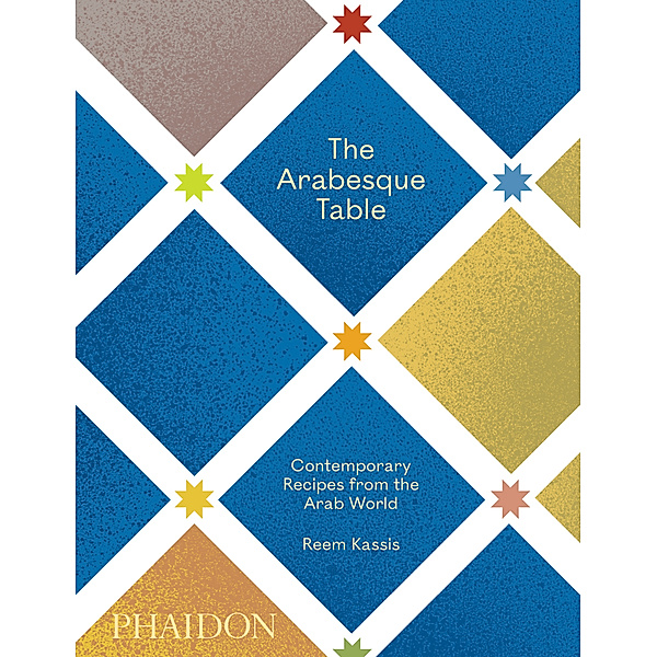 The Arabesque Table, Reem Kassis, Dan Perez, Hans Stofregen