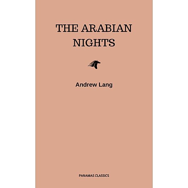 The Arabian Nights, Andrew Lang