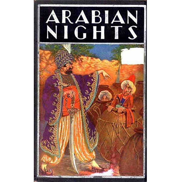 The Arabian Nights Entertainments, Anonymous