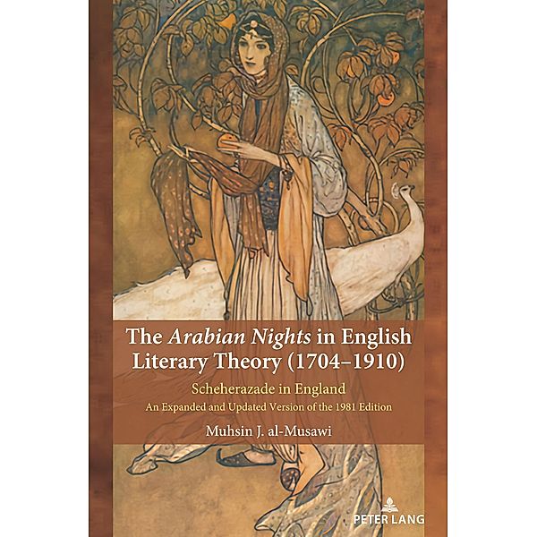 The Arabian Nights in English Literary Theory (1704-1910), Muhsin al-Musawi