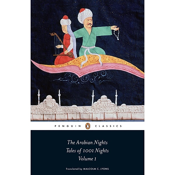 The Arabian Nights: Tales of 1,001 Nights / The Arabian Nights Bd.1
