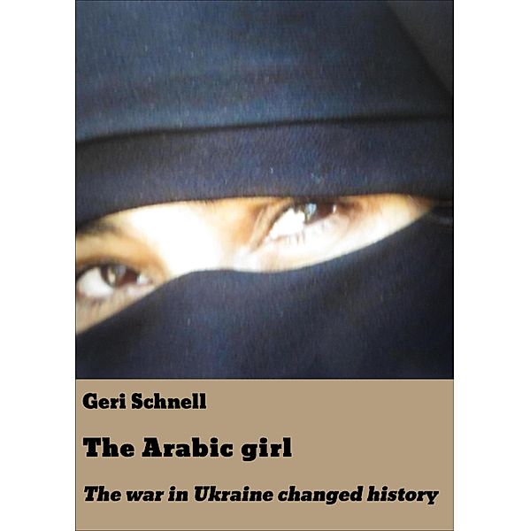 The Arabic girl, Geri Schnell