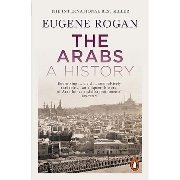 The Arabs, Eugene L. Rogan