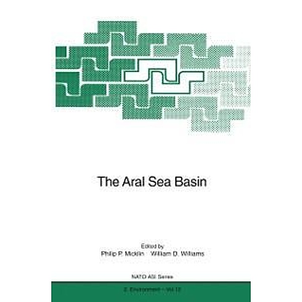 The Aral Sea Basin / Nato Science Partnership Subseries: 2 Bd.12
