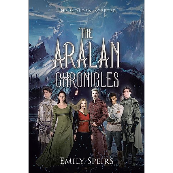 The Aralan Chronicles, Emily Speirs