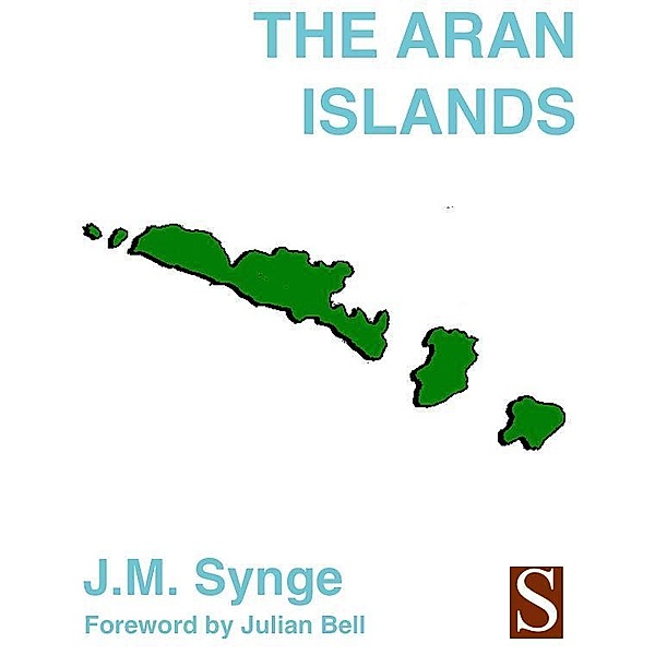 The Aran Islands / Serif, J. M. Synge