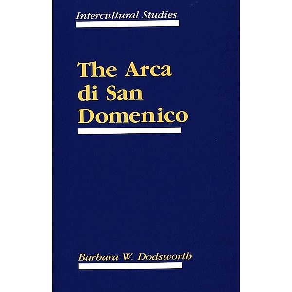 The Arca di San Domenico, Barbara Dodsworth