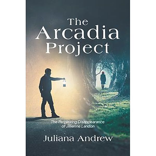 The Arcadia Project / Blueprint Press Internationale, Juliana Andrew