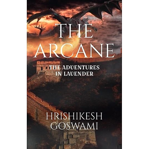 The Arcane, Hrishikesh Goswami
