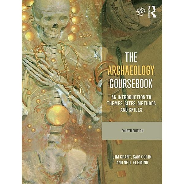 The Archaeology Coursebook, Jim Grant, Sam Gorin, Neil Fleming