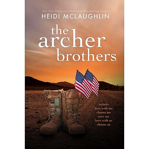 The Archer Brothers / The Archer Brothers, Heidi McLaughlin