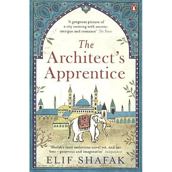 The Architect's Apprentice, Elif Shafak