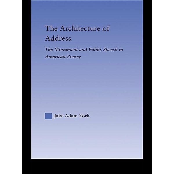 The Architecture of Address, Jake Adam York