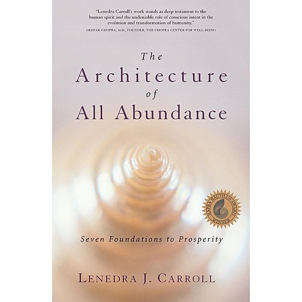 The Architecture of All Abundance, Lenedra J. Carroll
