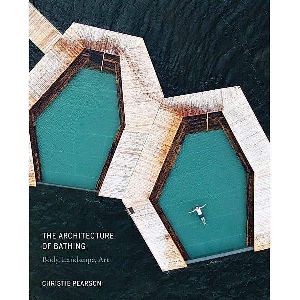 The Architecture of Bathing, Christie Pearson