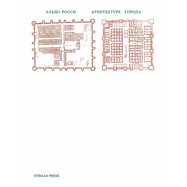 The Architecture of the City, Aldo Rossi