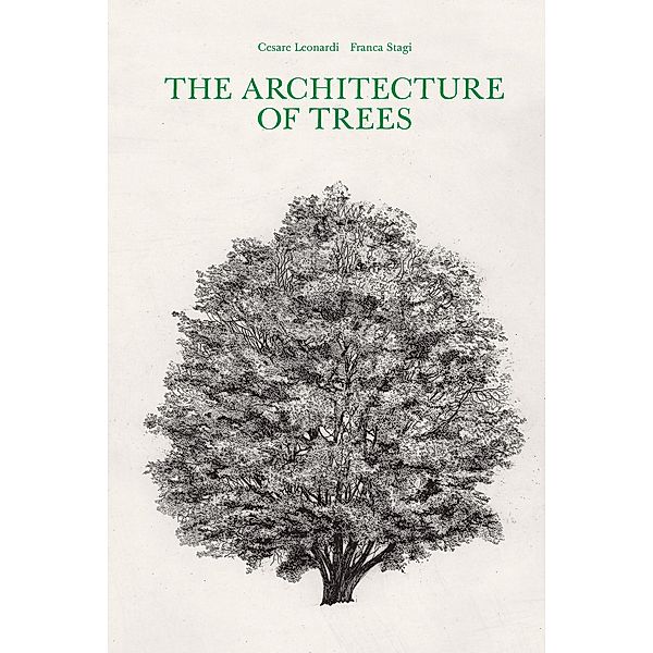 The Architecture of Trees, Cesare Leonardi, Franca Stagi