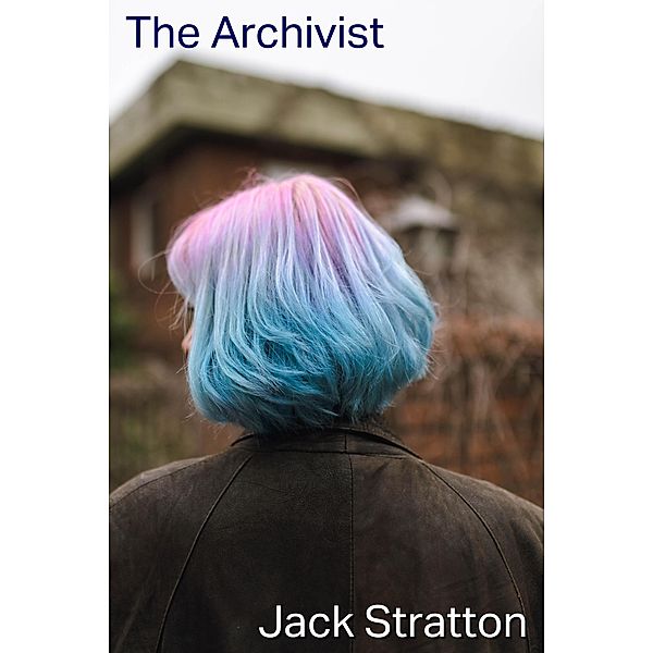 The Archivist, Jack Stratton