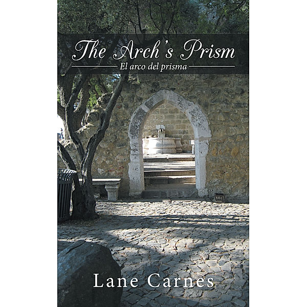 The Arch's Prism, Lane Carnes