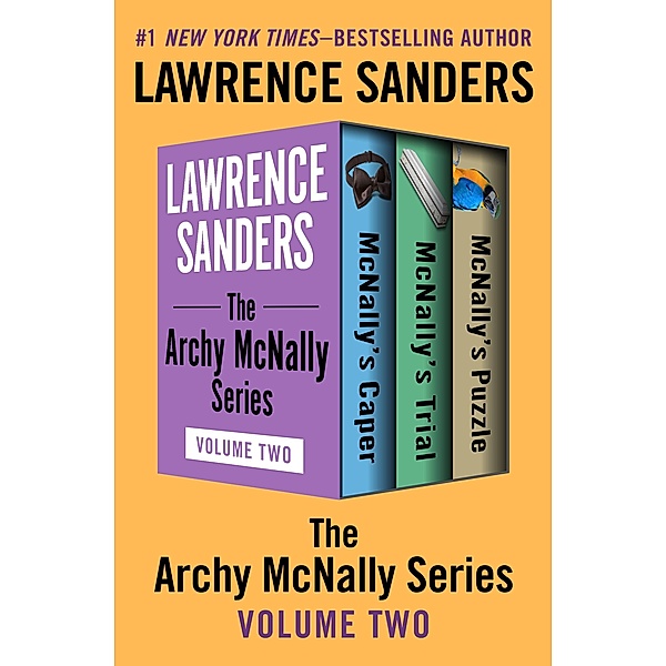 The Archy McNally Series Volume Two / The Archy McNally Series, Lawrence Sanders