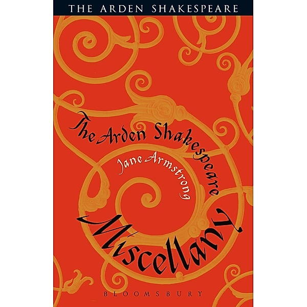 The Arden Shakespeare Miscellany, Jane Armstrong