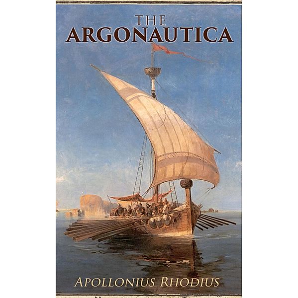 The Argonautica, Apollonius Rhodius