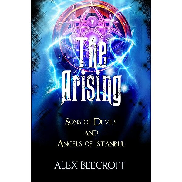 The Arising: The Arising, Alex Beecroft