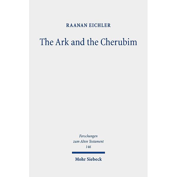The Ark and the Cherubim, Raanan Eichler
