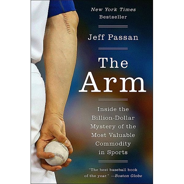 The Arm, Jeff Passan