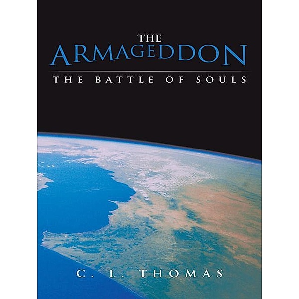 The Armageddon, C. L. Thomas