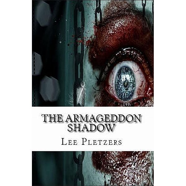 The Armageddon Shadow, Lee Pletzers