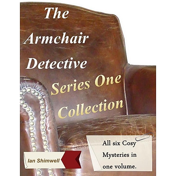 The Armchair Detective: Series One Collection, Ian Shimwell