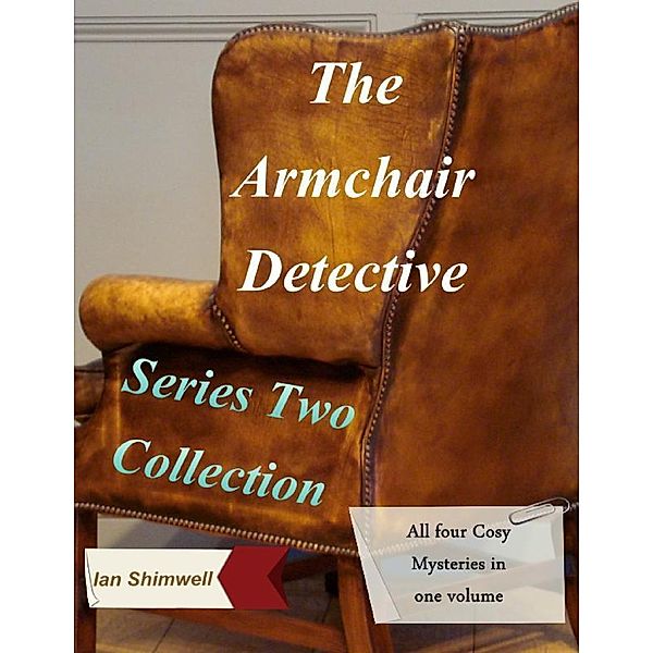 The Armchair Detective Series Two Collection, Ian Shimwell