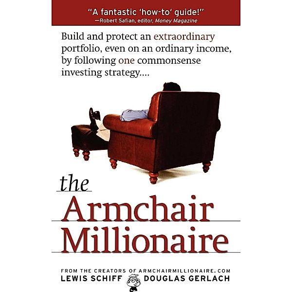 The Armchair Millionaire, Lewis Schiff, Douglas Gerlach