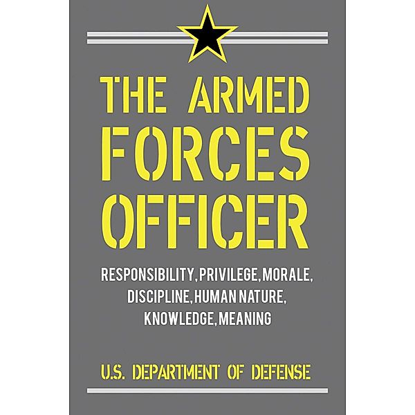 The Armed Forces Officer, Albert C. Pierce, Richard Swain