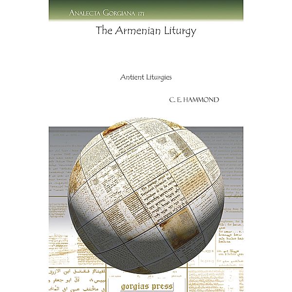 The Armenian Liturgy, C. E. Hammond