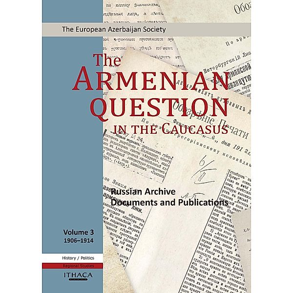 The Armenian Question - Part III / Ithaca Press