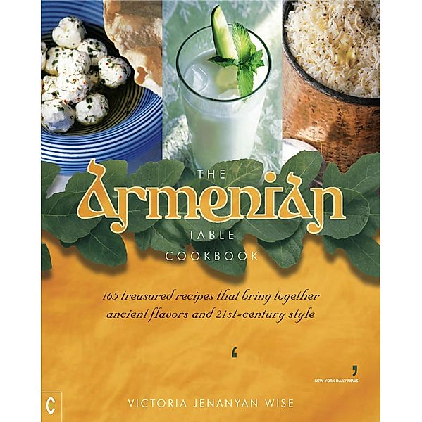 The Armenian Table Cookbook, Victoria Jenanyan Wise
