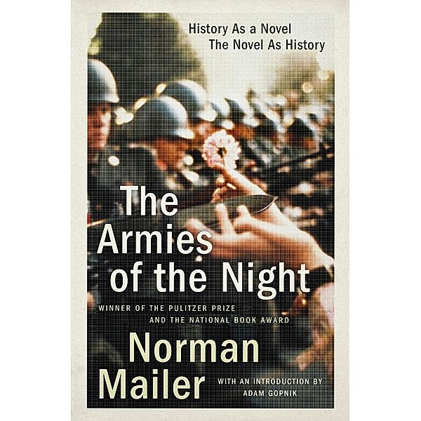 The Armies of the Night, Norman Mailer