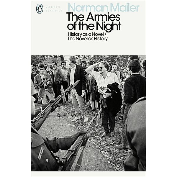 The Armies of the Night / Penguin Modern Classics, Norman Mailer