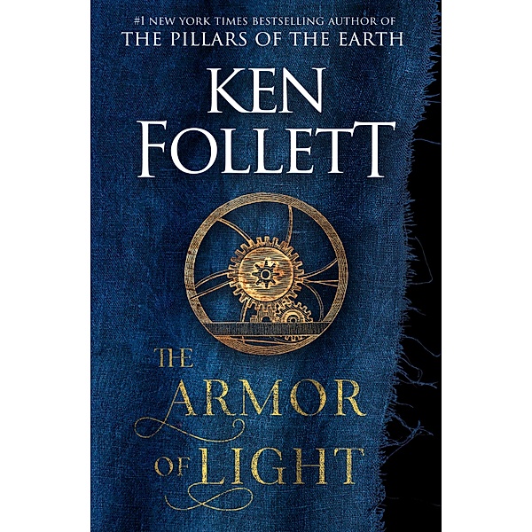 The Armor of Light / Kingsbridge Bd.5, Ken Follett