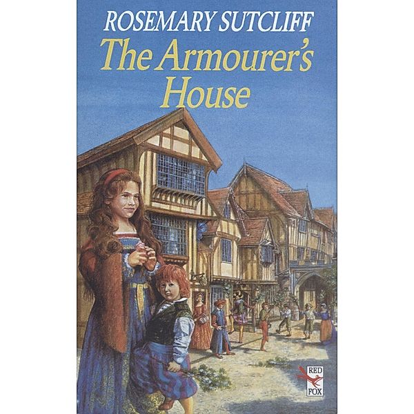 The Armourer's House, Rosemary Sutcliff