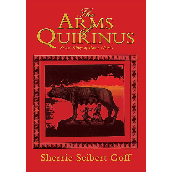 The Arms of Quirinus, Sherrie Seibert Goff