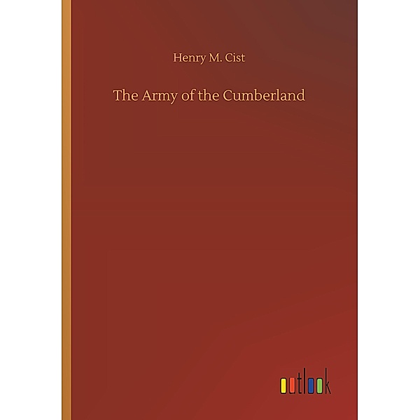 The Army of the Cumberland, Henry M. Cist