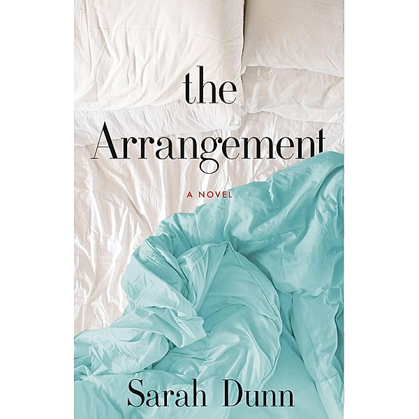 The Arrangement, Sarah Dunn