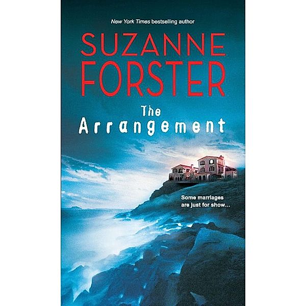 The Arrangement / MIRA, Suzanne Forster