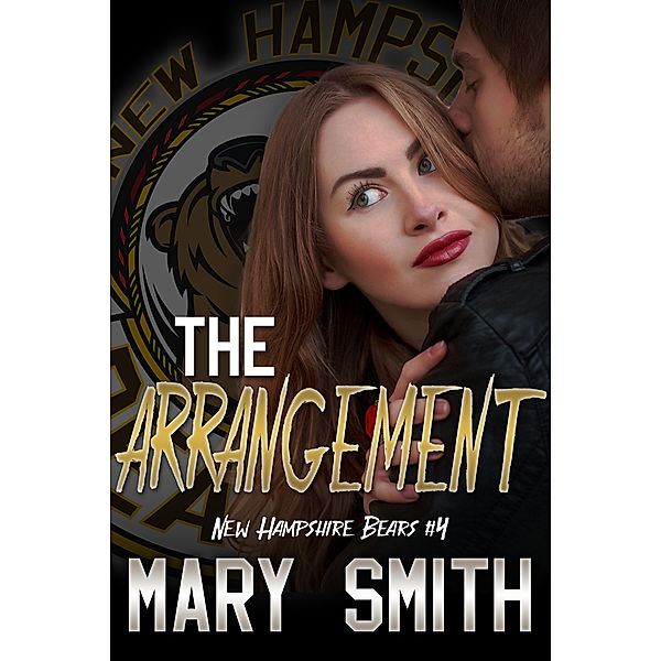 The Arrangement (New Hampshire Bears Book 4), Mary Smith