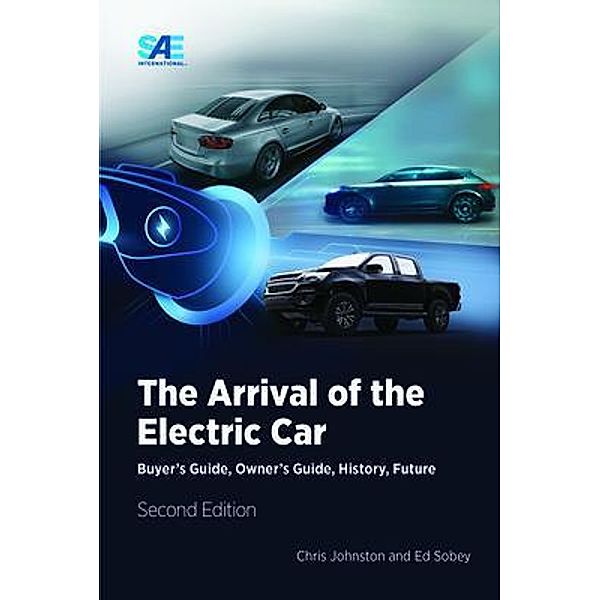 The Arrival of the Electric Car, Chris Johnston, Ed Sobey