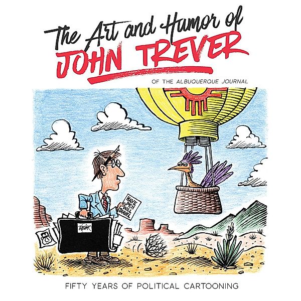 The Art and Humor of John Trever, John Trever